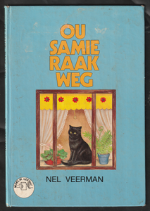 Ou Samie Raak Weg by Nel Veerman