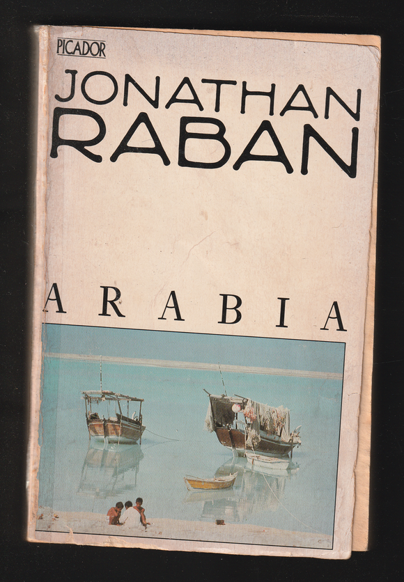 Arabia by Jonathan Raban