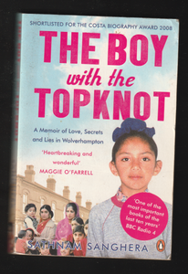 The Boy with the Topknot by Sathnam Sanghera