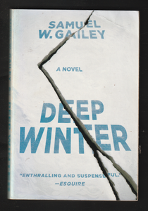 Deep Winter by Samuel W. Gailey