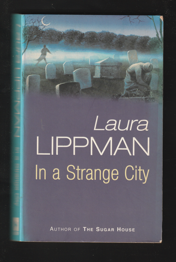 In a Strange City by Laura Lippman