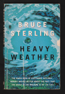 Heavy Weather by Bruce Sterling