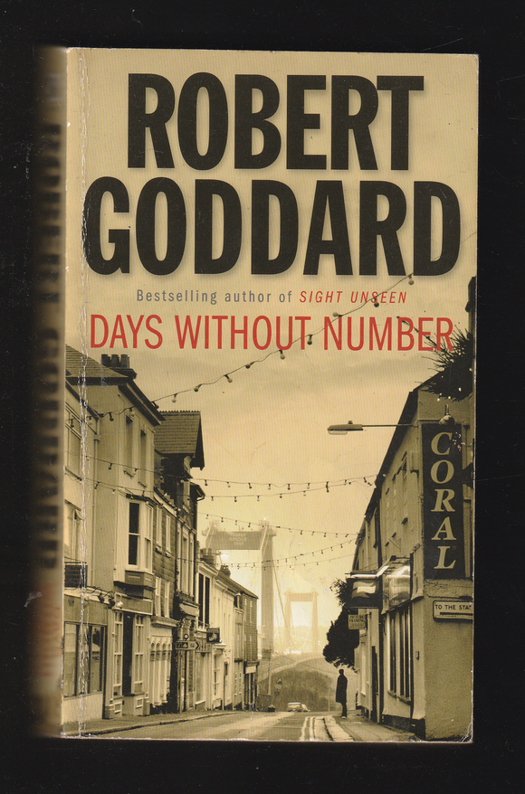 Days Without Number by Robert Goddard 002