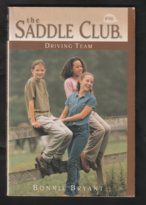 The Saddle Club by Bonnie Bryant