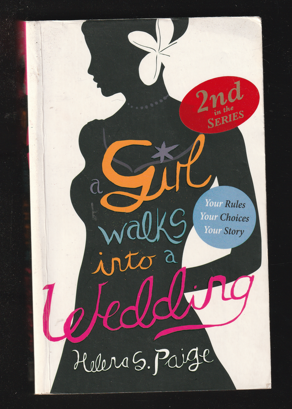 A Girl Walks into a Wedding by Helena Paige