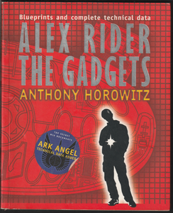 Alex Rider The Gadgets by Anthony Horowitz