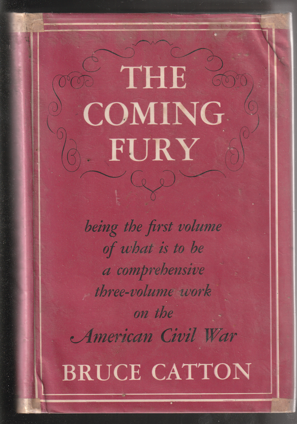 The Coming Fury by Bruce Catton