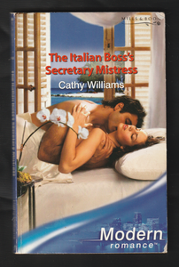 The Italian Boss's Secretary Mistress by Cathy Williams