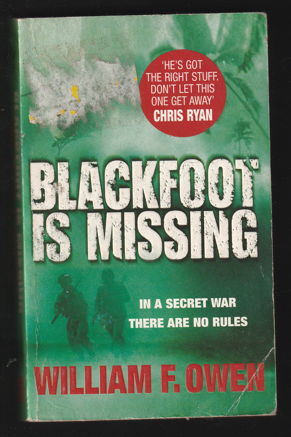 Blackfoot is Missing by William F. Owen