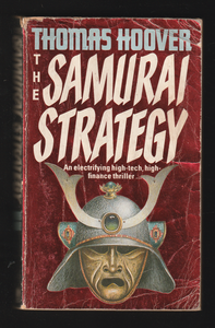 The Samurai Strategy by Thomas Hoover