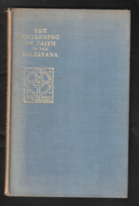 The Awakening of Faith in the Mahayana