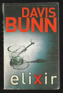 Elixir by Davis Bunn