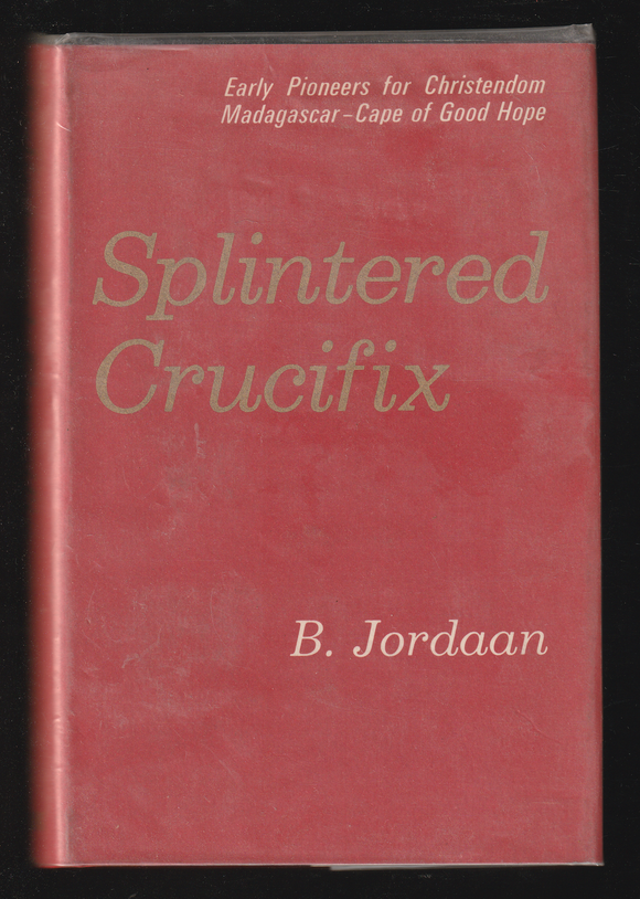 Splintered Crucifix by B. Jordaan