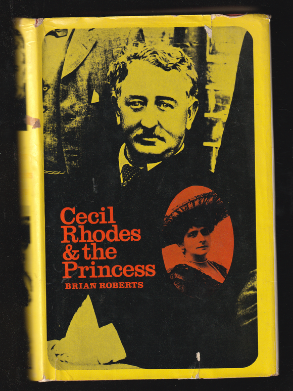 Cecil Rhodes and The Princess by Brian Roberts