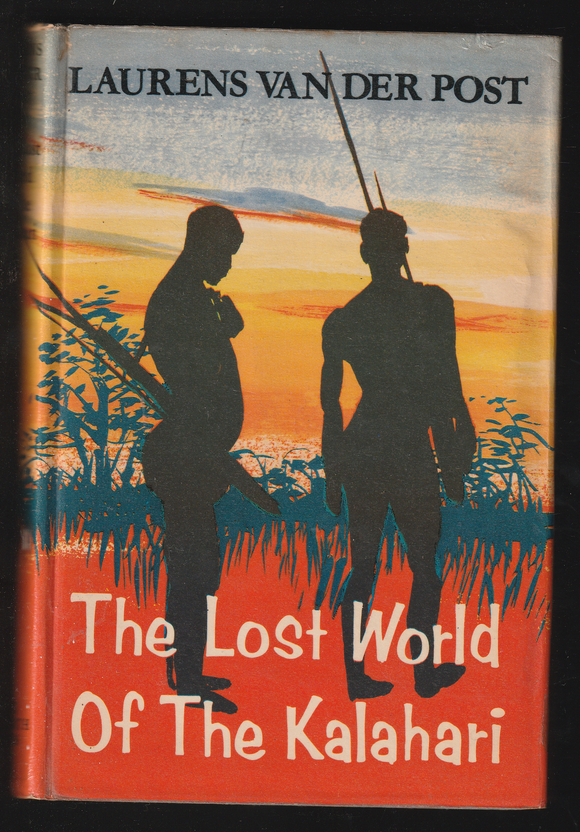 The Lost World of the Kalahari by Laurens van der Post 002