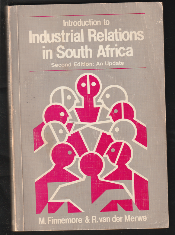 Introduction to Industrial Relations in South Africa Second Edition