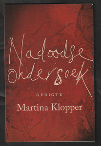 Nadoodse Ondersoek by Martina Klopper 003