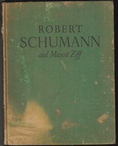 Robert Schumann and Mascot Ziff