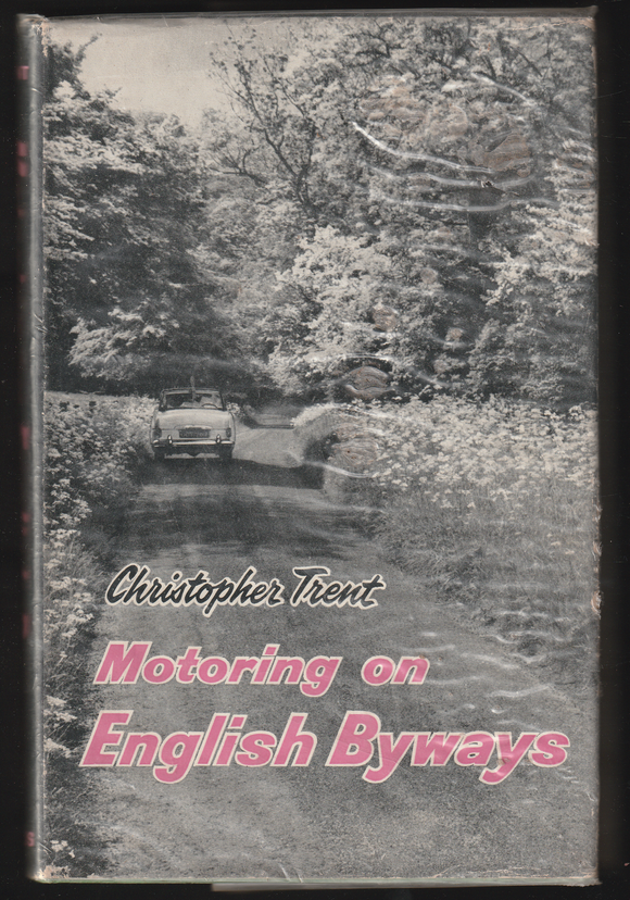 Motoring on English Byways by Christopher Trent