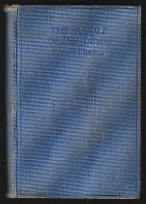 The Riddle of the Sands by Erskine Childers