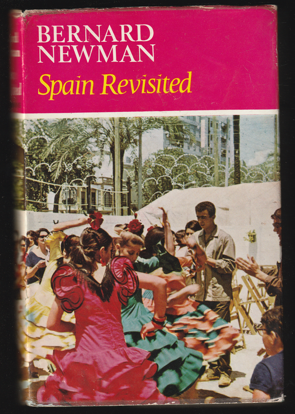 Spain Revisited by Bernard Newman