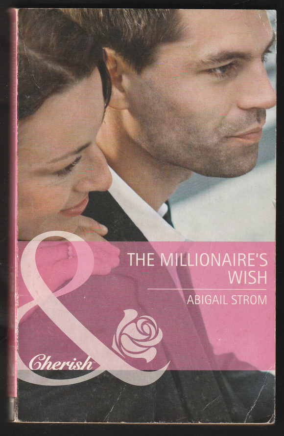 The Millionaires Wish by Abigail Strom