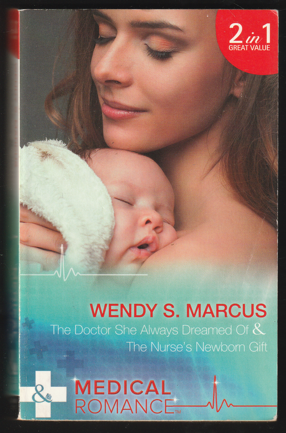 The Doctor she always dreamed of by Wendy Marcus