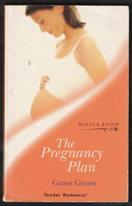 The Pregnancy Plan by Grace Green