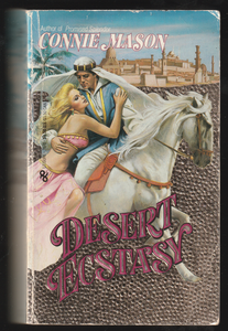 Desert Ecstasy by Connie Mason