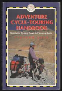 Adventure Cycle Touring Handbook by Stephen Lord