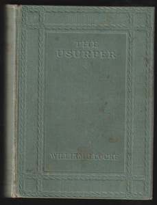 The Usurper by William Locke