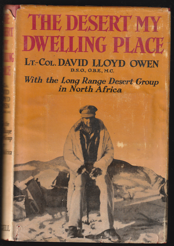 The Desert My Dwelling Place by David Lloyd Owen