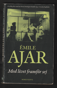 Med livet Framfor Sej by Emile Ajar