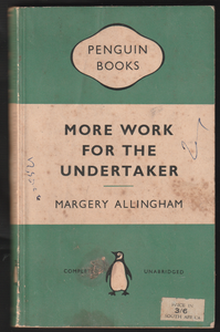 More work For The Undertaker by Margery Allingham