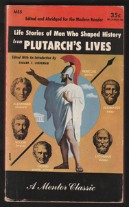 Life stories of men who shaped History by Plutarch's Lives