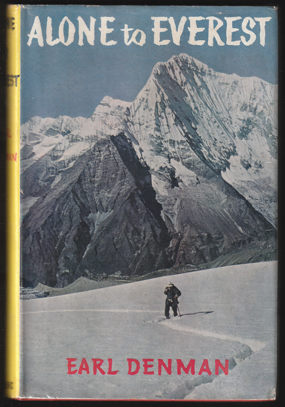 Alone to Everest by Earl Denman