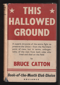 This Hallowed Ground by Bruce Catton