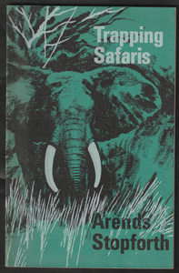 Trapping Safaris by Arends Stopforth