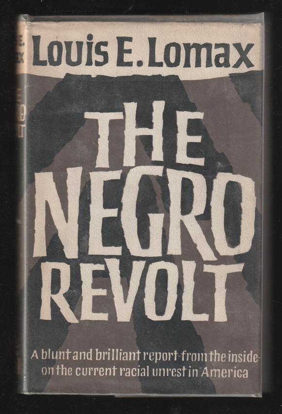 The Negro Revolt by Louis Lomax