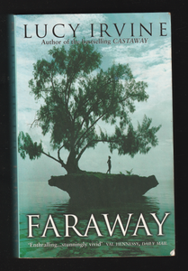 Faraway by Lucy Irvine