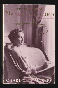 The Letters of Nancy Mitford by Charlotte Mosley