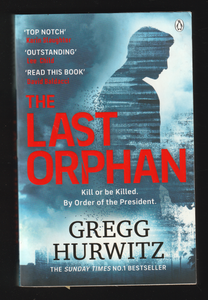 The Last Orphan by Gregg Hurwitz