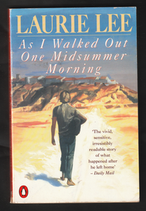 As I walked out one midsummer morning by Laurie Lee