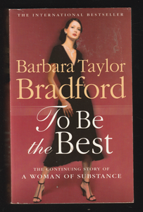 To be the Best by Barbara Taylor Bradford