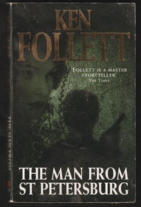 The Man From St Petersburg by Ken Follett