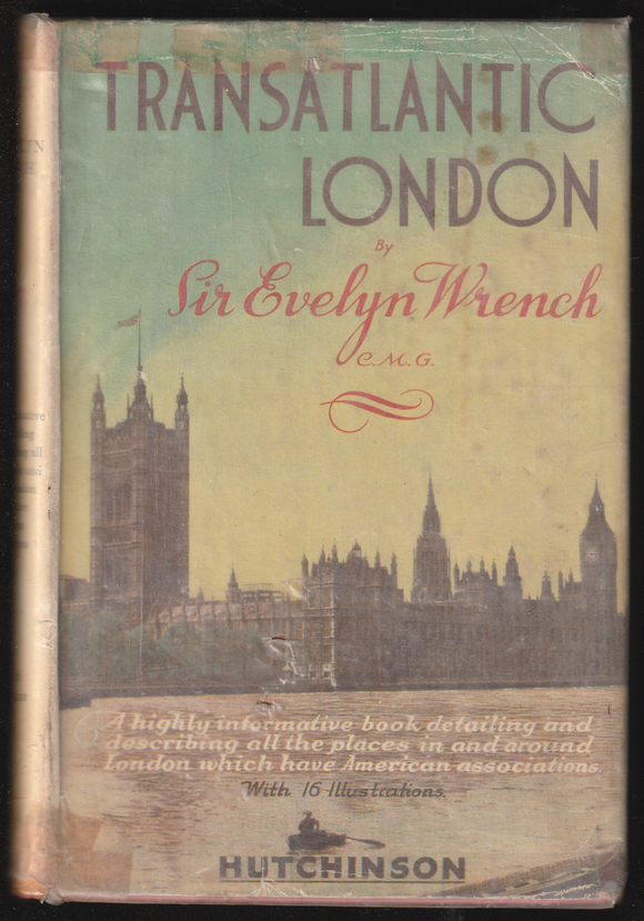 Transatlantic London by Sir Evelyn Wrench