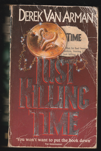 Just Killing Time By Derek Van Arman