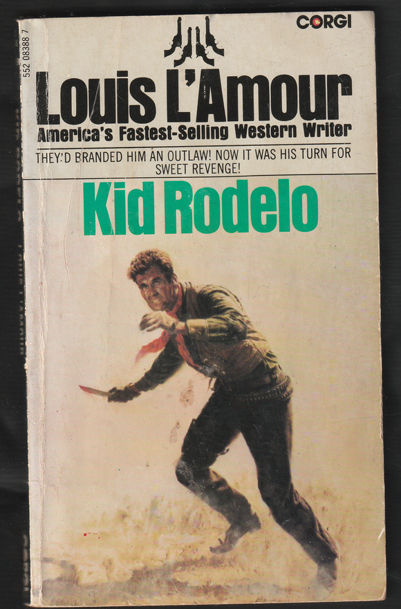 Kid Rodelo by Louis Lamour