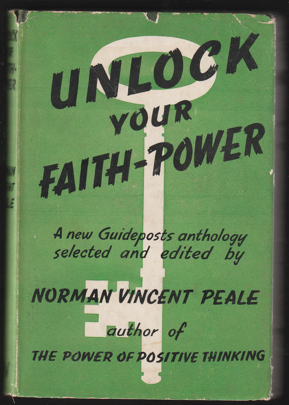 Unlock your Faith Power by Norman Vincent Peale