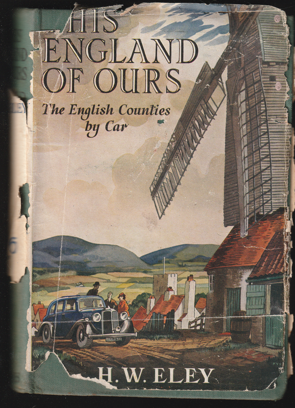 This England Of Ours By H. W. Eley